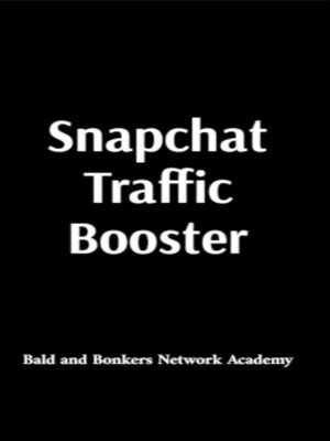 cover image of Snapchat Traffic Booster